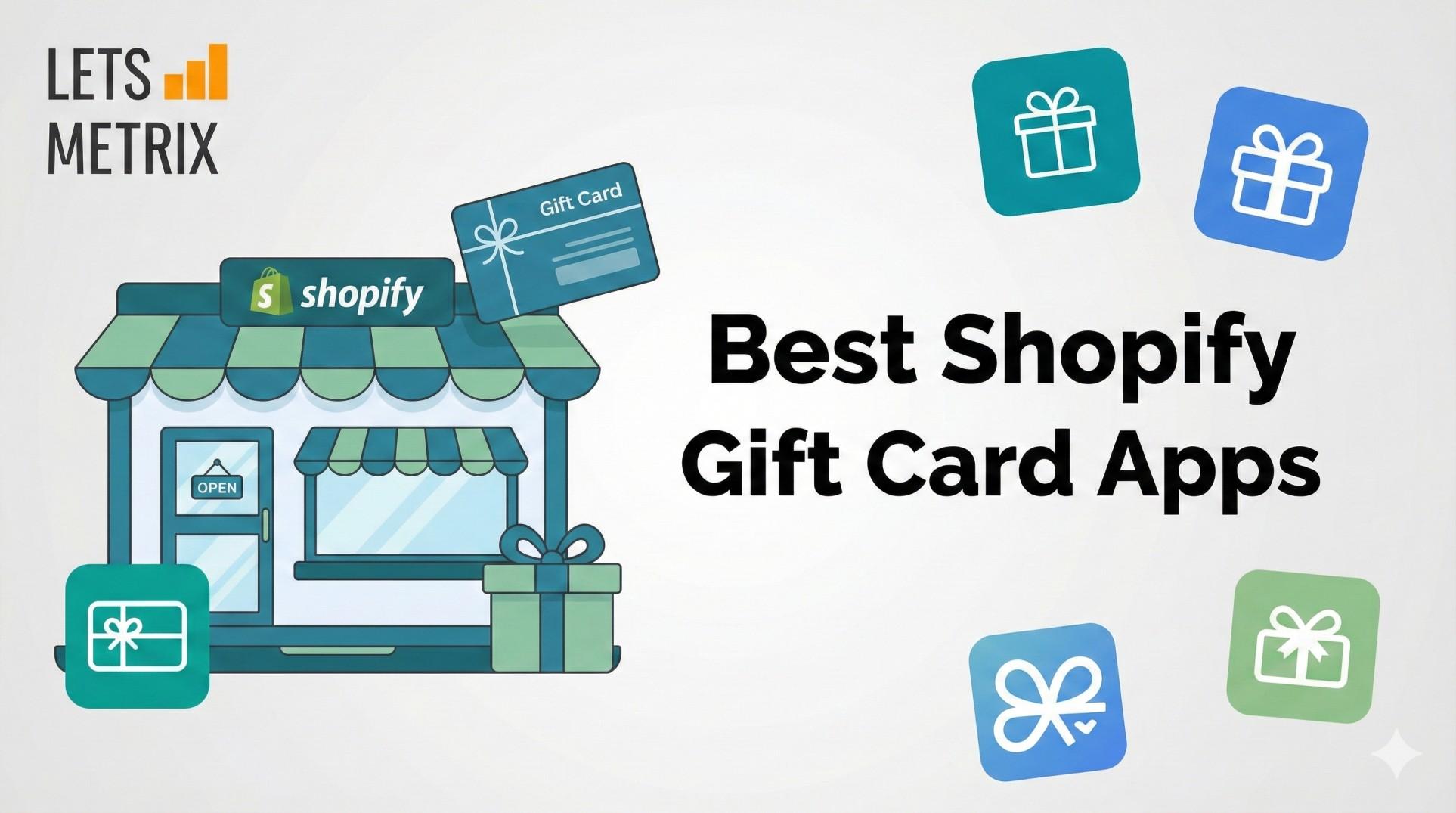 Best Shopify Gift Card Apps in 2026 | Compare Features & Ratings