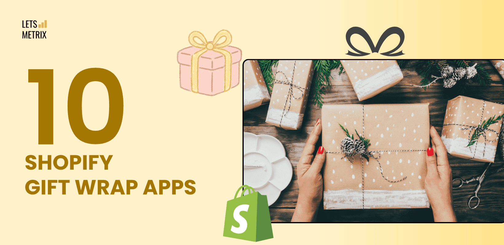 Best Shopify Gift Wrap Apps: Top 10 Reviewed