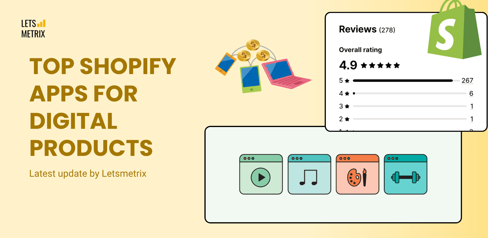 Best Shopify Apps for Selling Digital Products (2025 Guide)