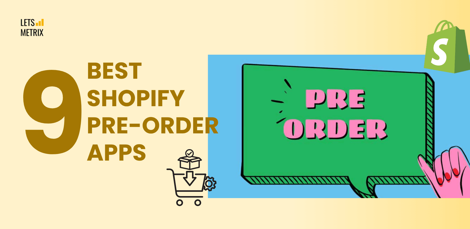 Best Shopify Pre-Order Apps to Prevent Lost Sales (2025)