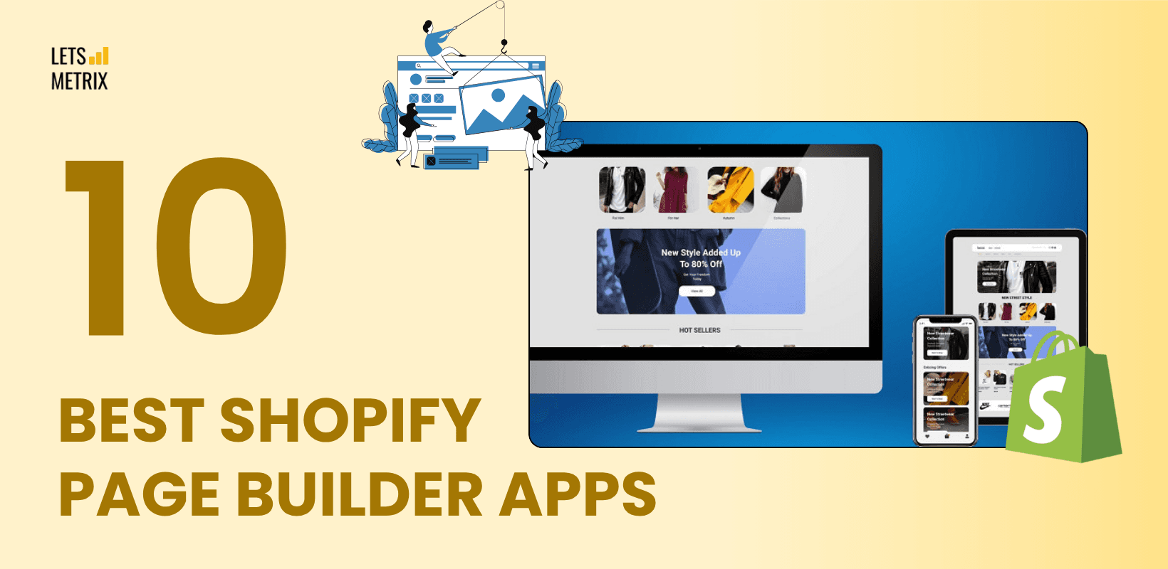 10 Best Shopify Page Builder Apps in 2025 [Real Ratings & Use Cases]