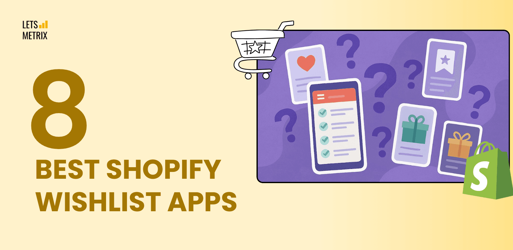 Best Shopify Wishlist Apps 2025: Boost Sales & Reduce Abandoned Carts