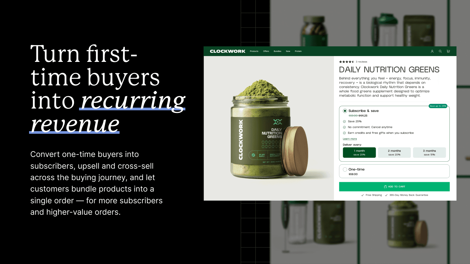 Turn first time buyers into recurring revenue