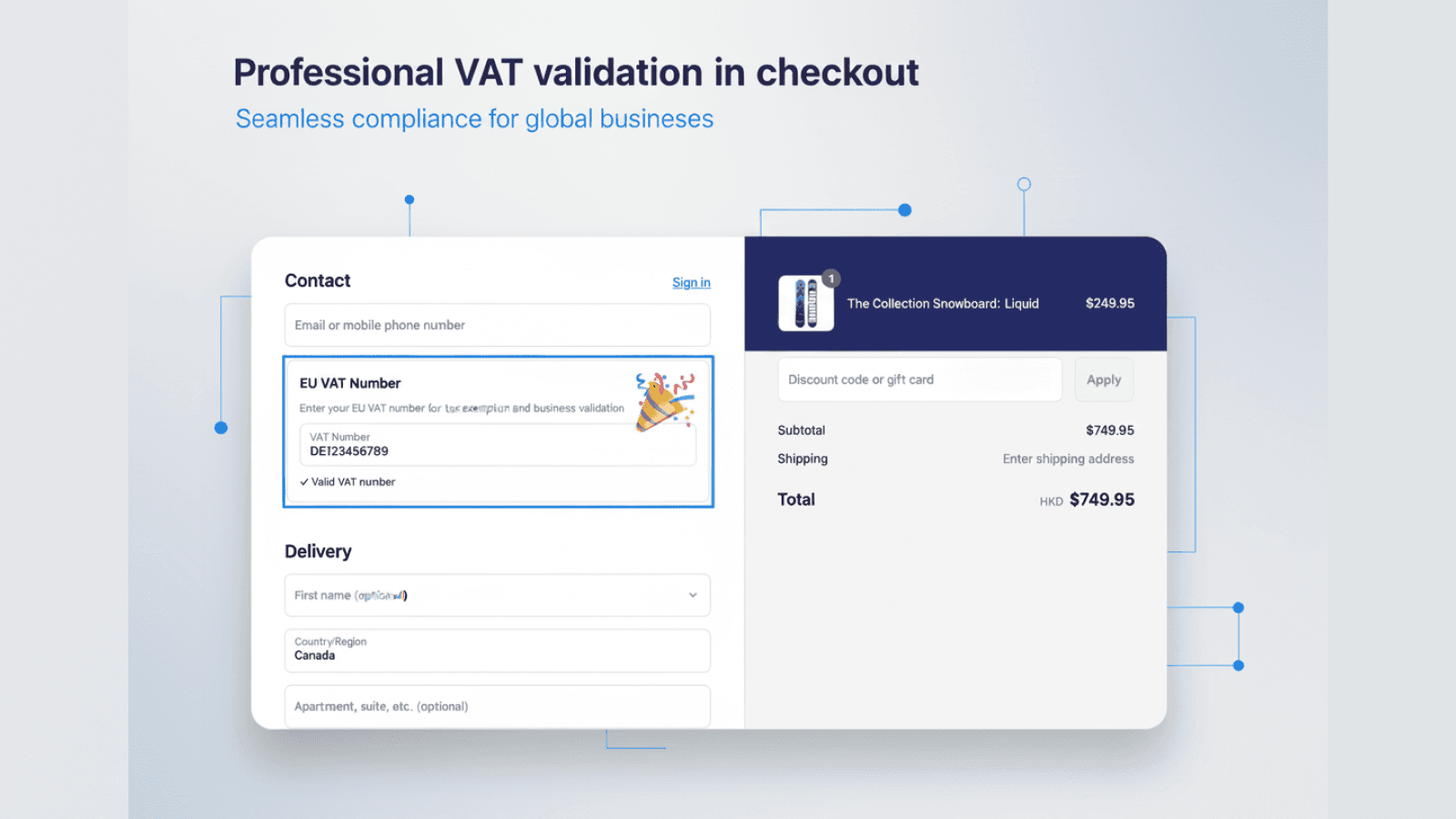 Professional VAT validation in checkout