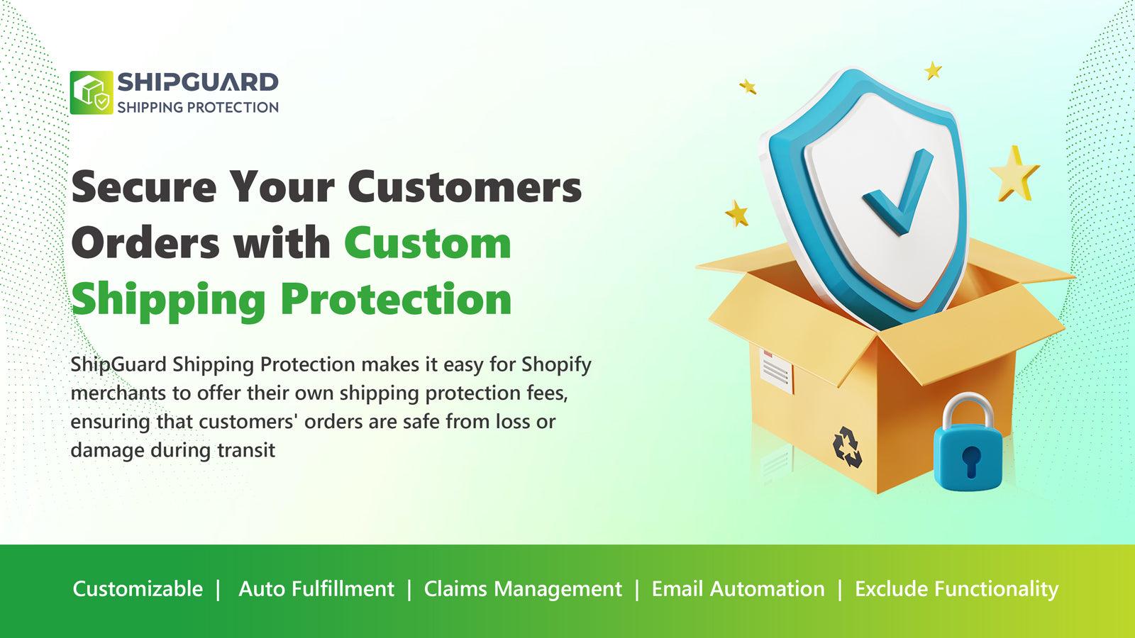 ShipGuard Shipping Protection Overview