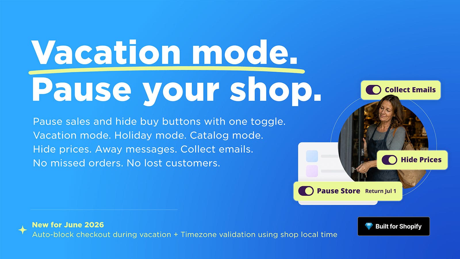 Vacation Mode to Pause Sales + Catalog Mode to Hide Prices