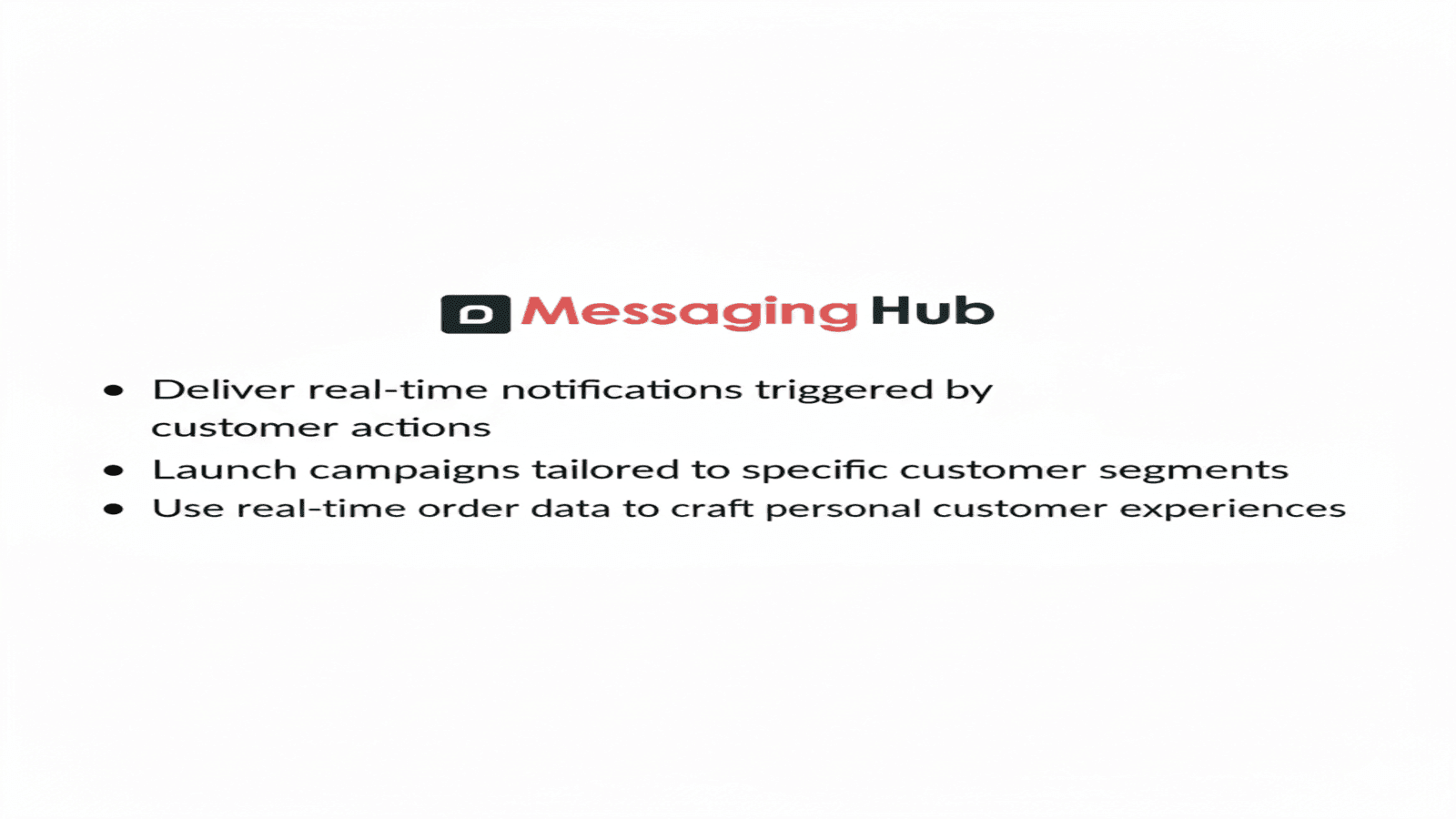 MessagingHub Features