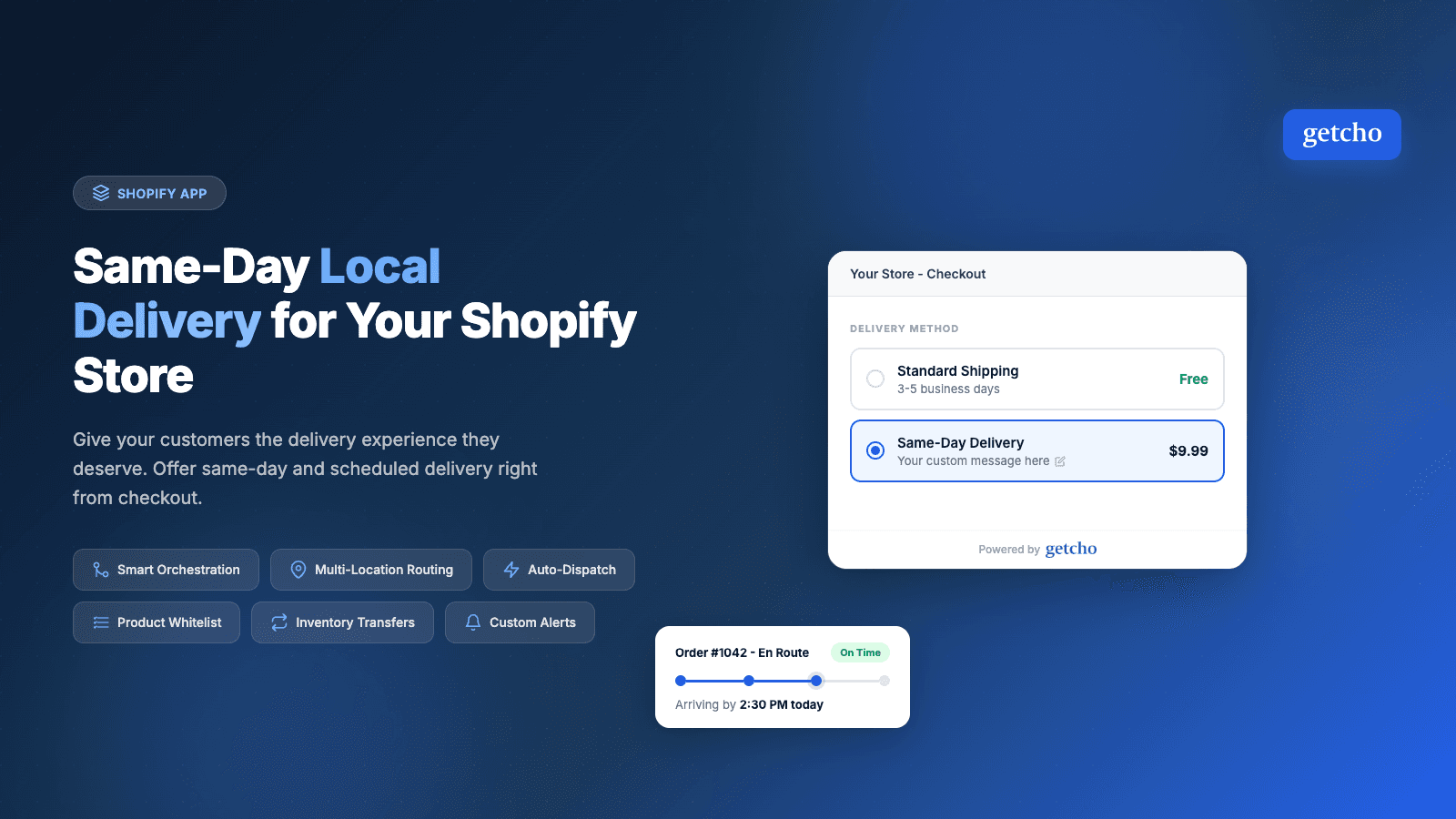 Getcho: same-day local delivery that just works for Shopify