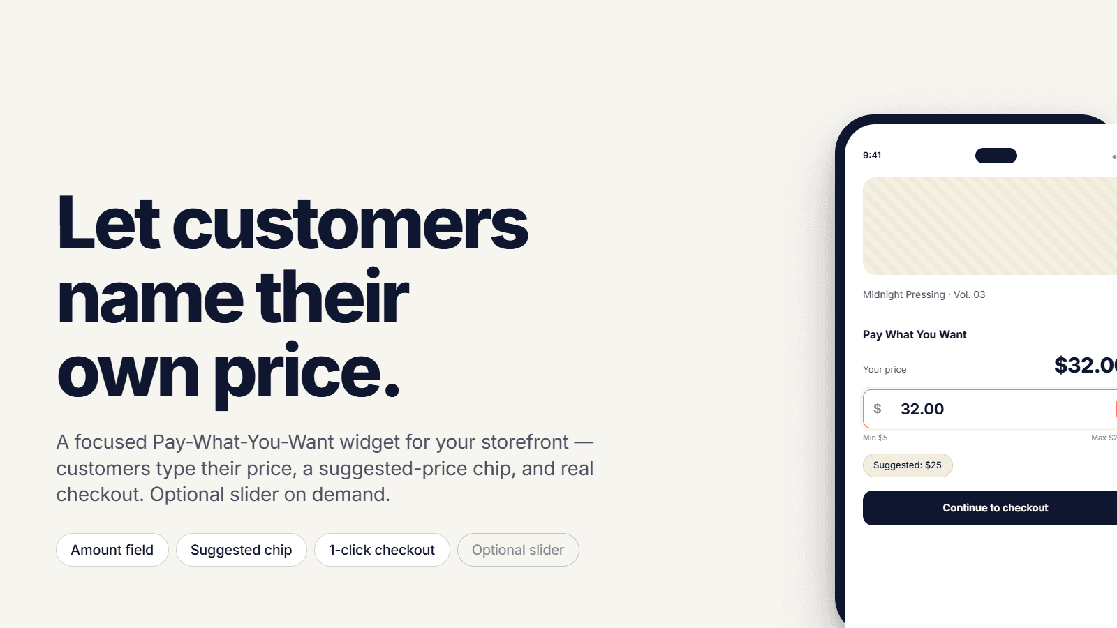 Name your price. Pay what you want. Shoppers can pay any price.