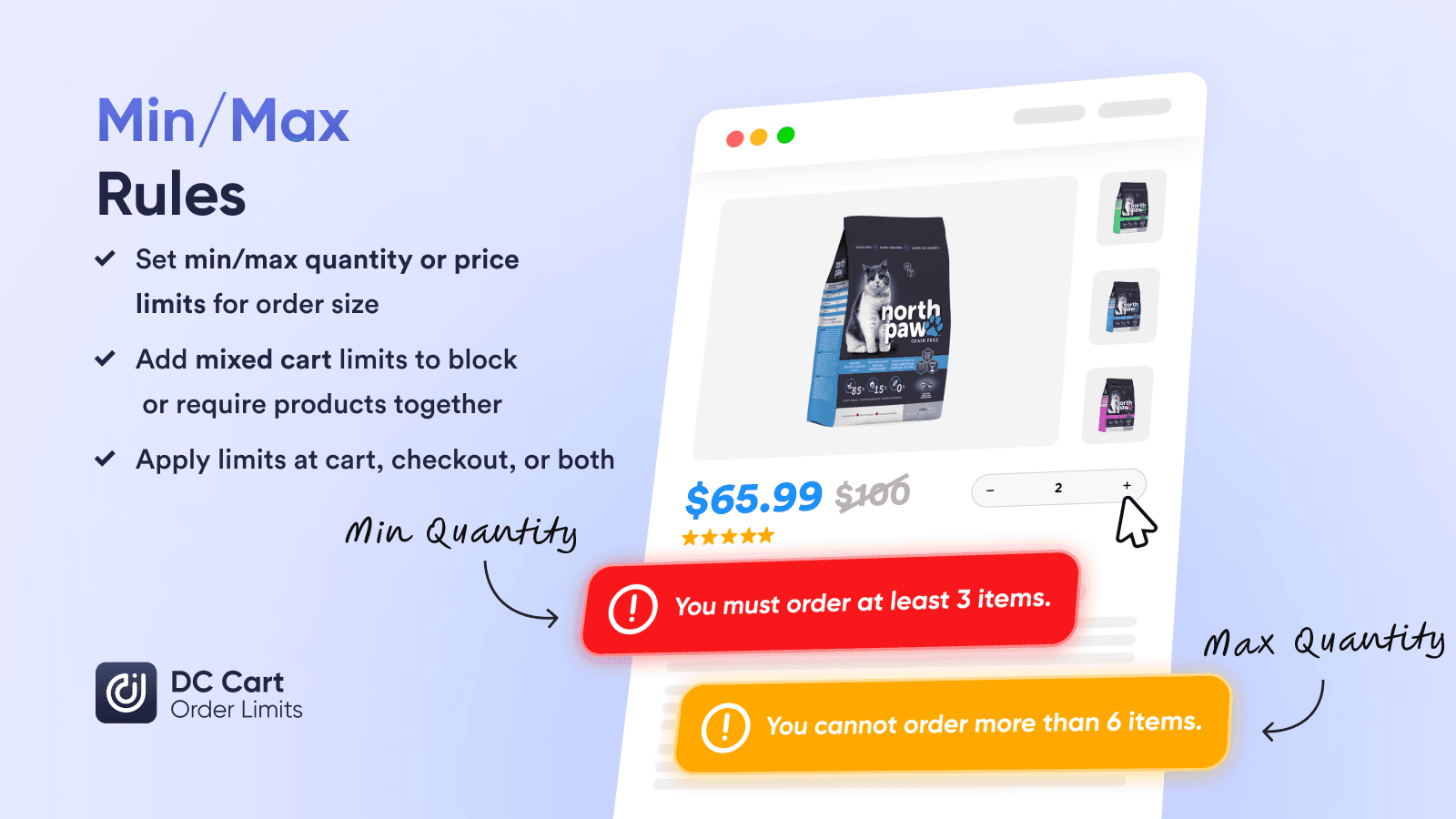 Min/max rules: require at least 3, cap at 6; cart or checkout