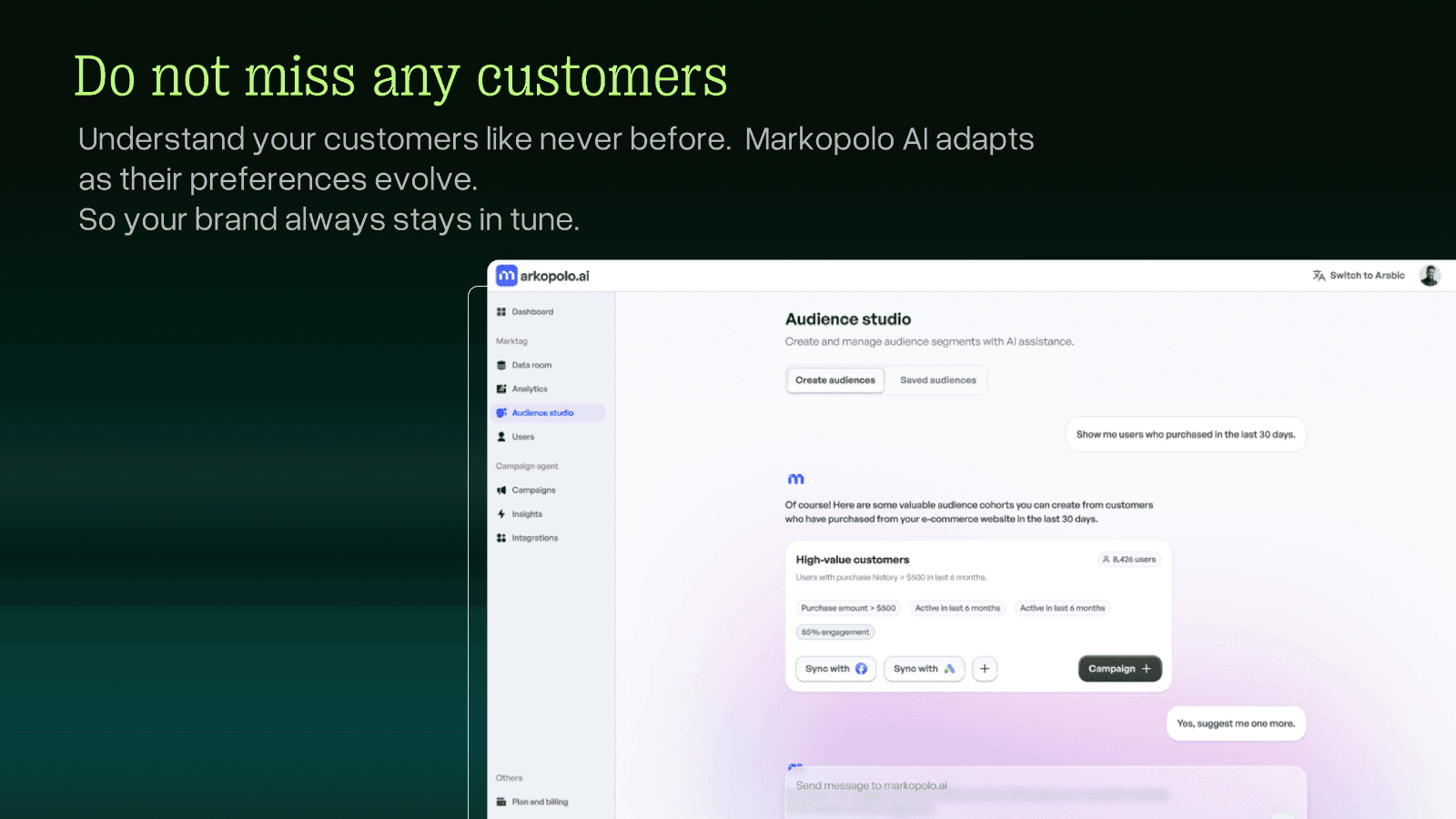 Always stay updated about your customers and their changing need