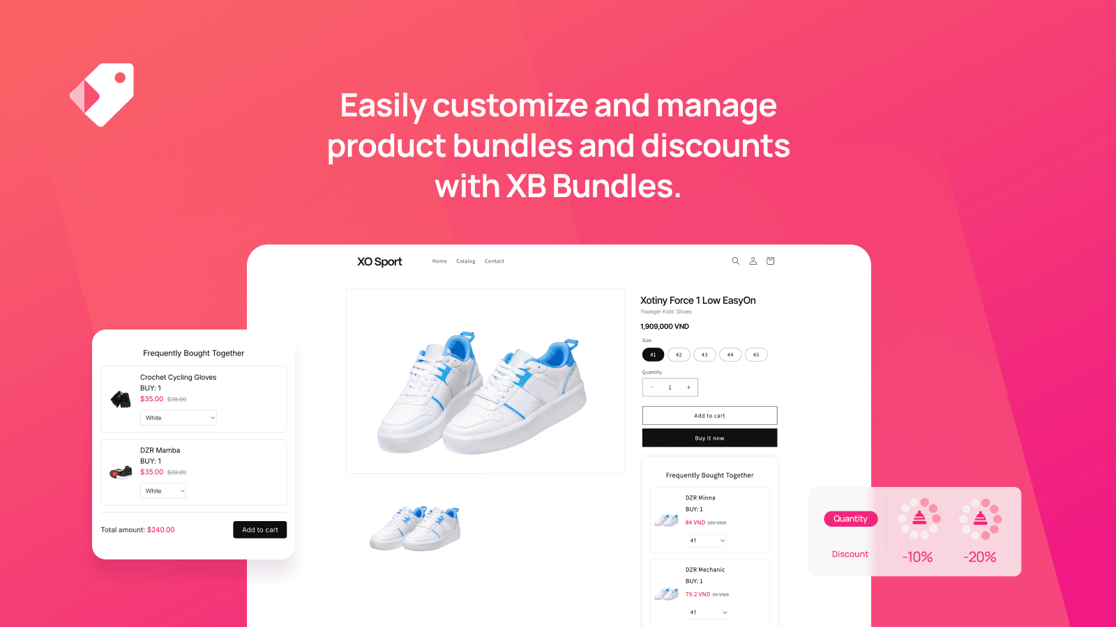 Easily customize and manage product bundles and discounts