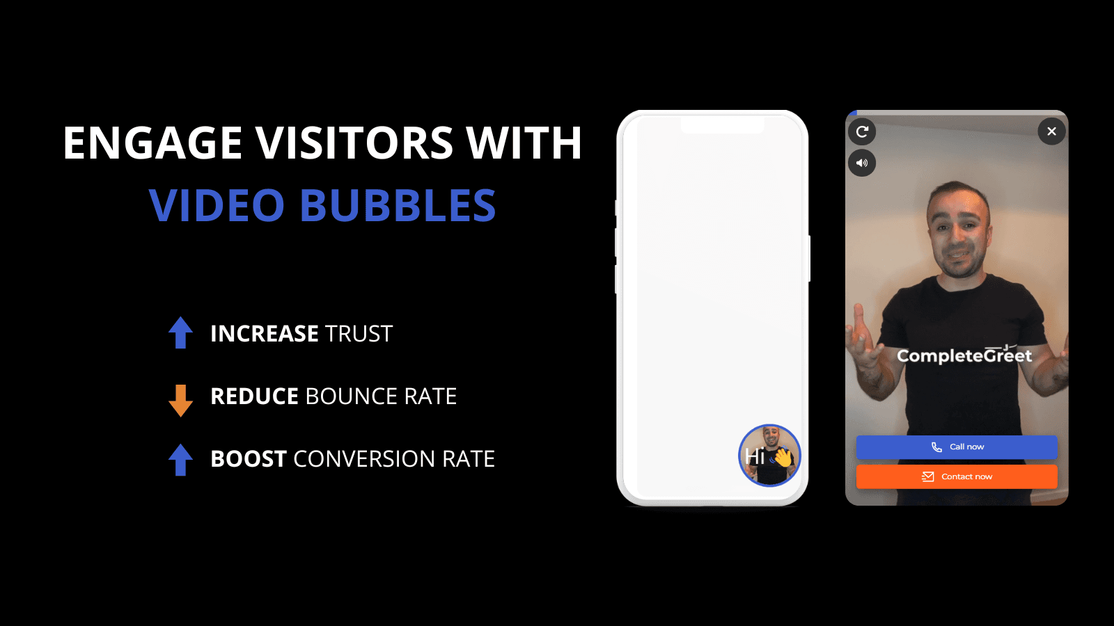 CompleteGreet video bubble with trust and sales tagline.