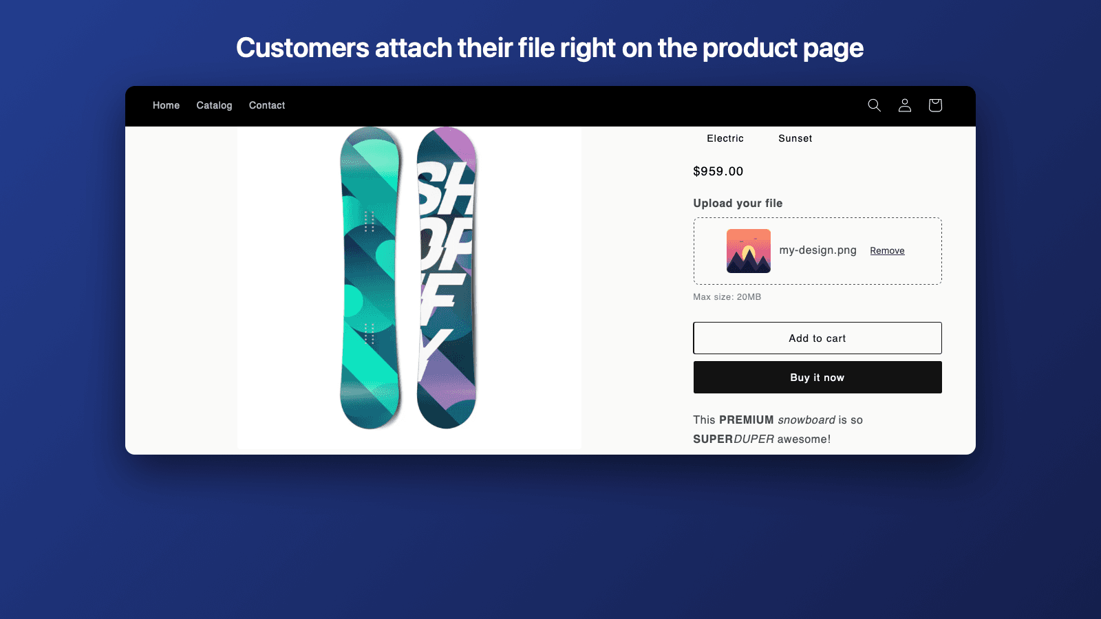 Upload widget with a customer file attached on a product page
