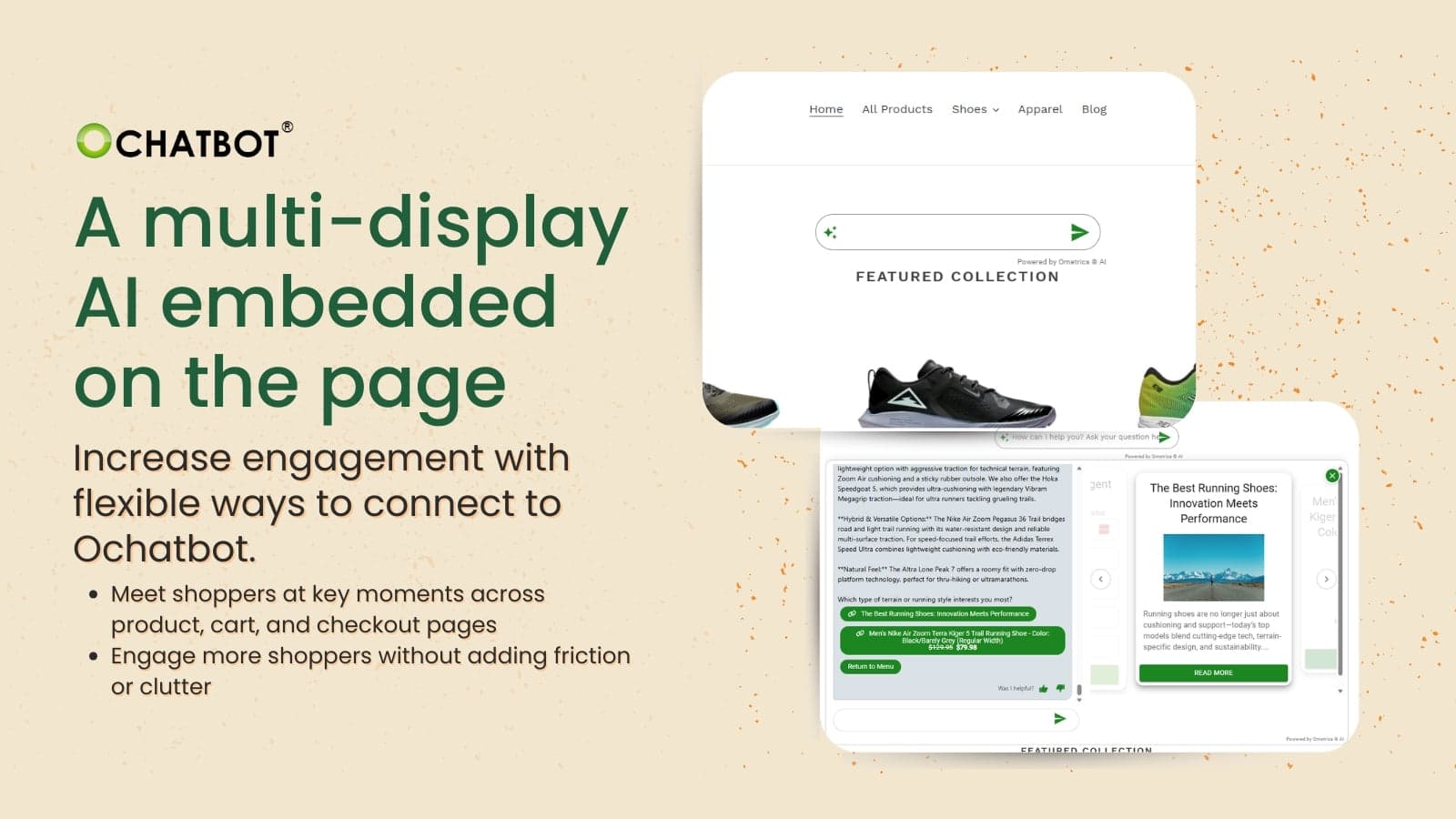 Multi-display AI embedded on the page. Increase engagement.