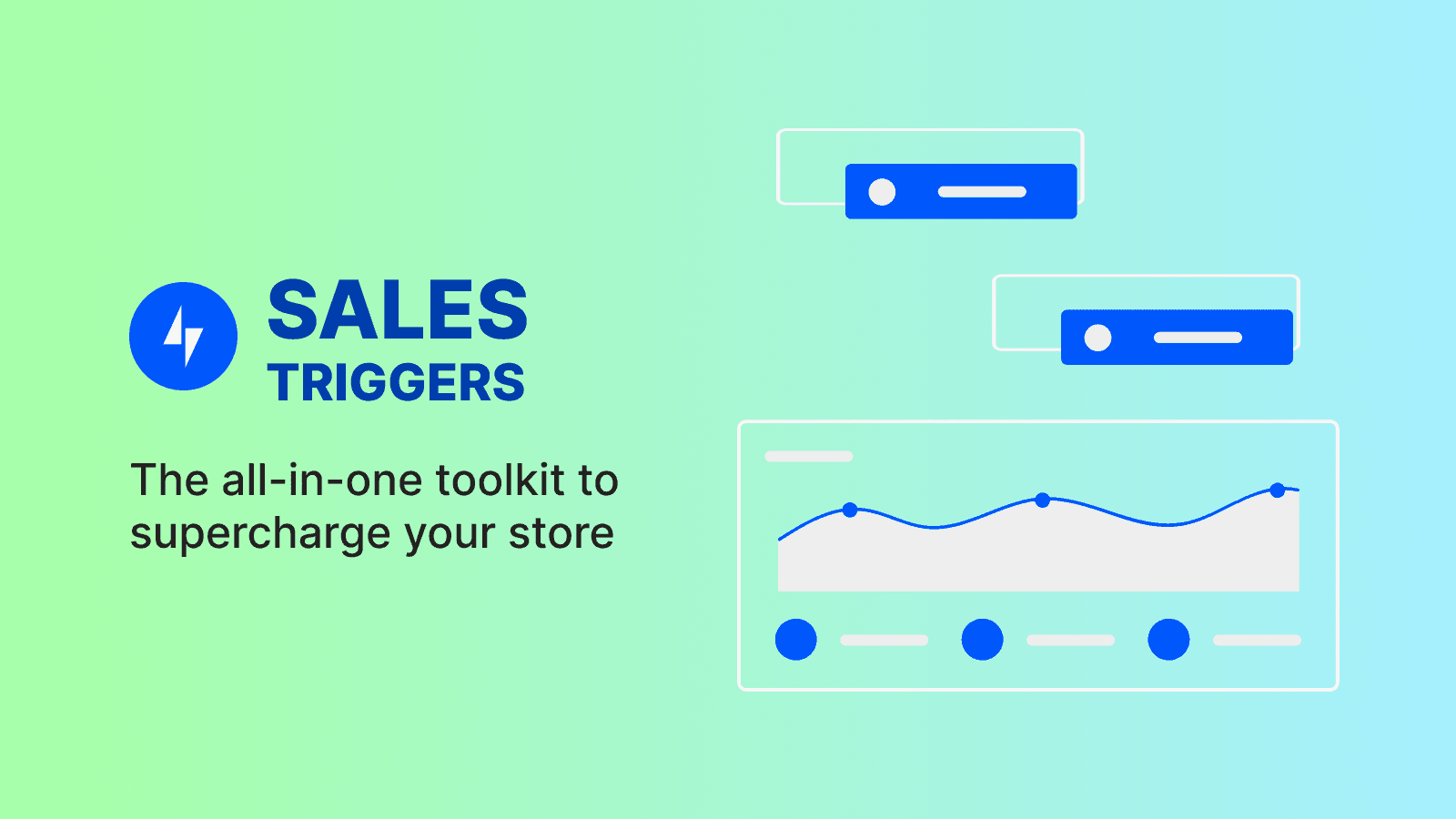 Sales Triggers for Shopify store