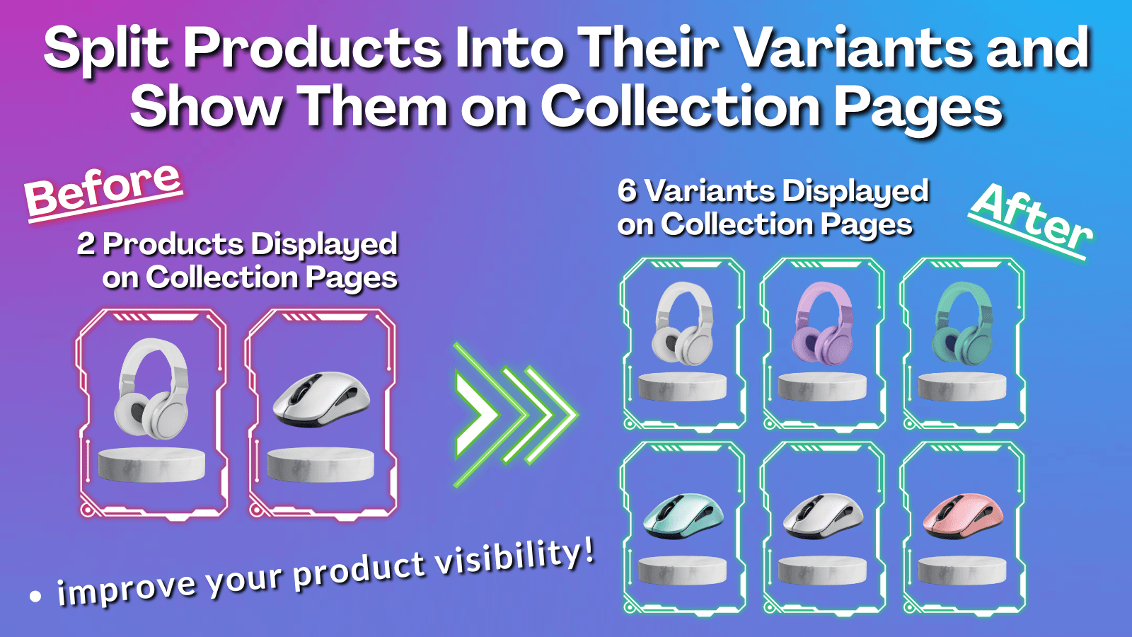 Split Products Into Their Variants and Show Them on Collections