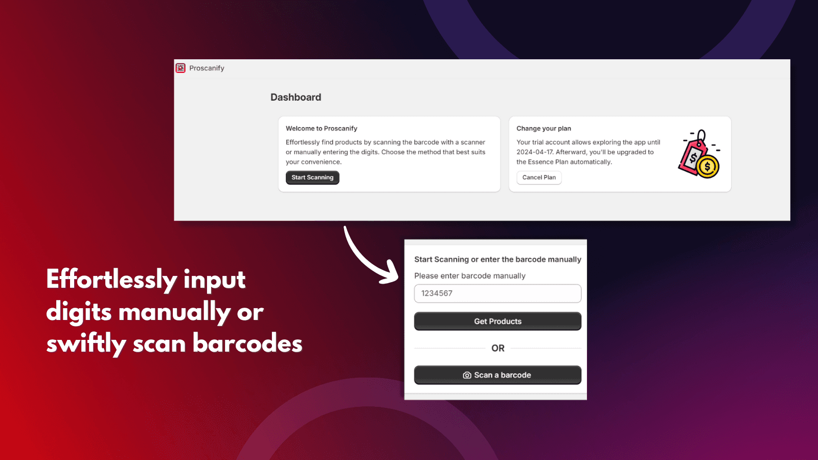 Effortlessly input digits manually or swiftly scan barcodes