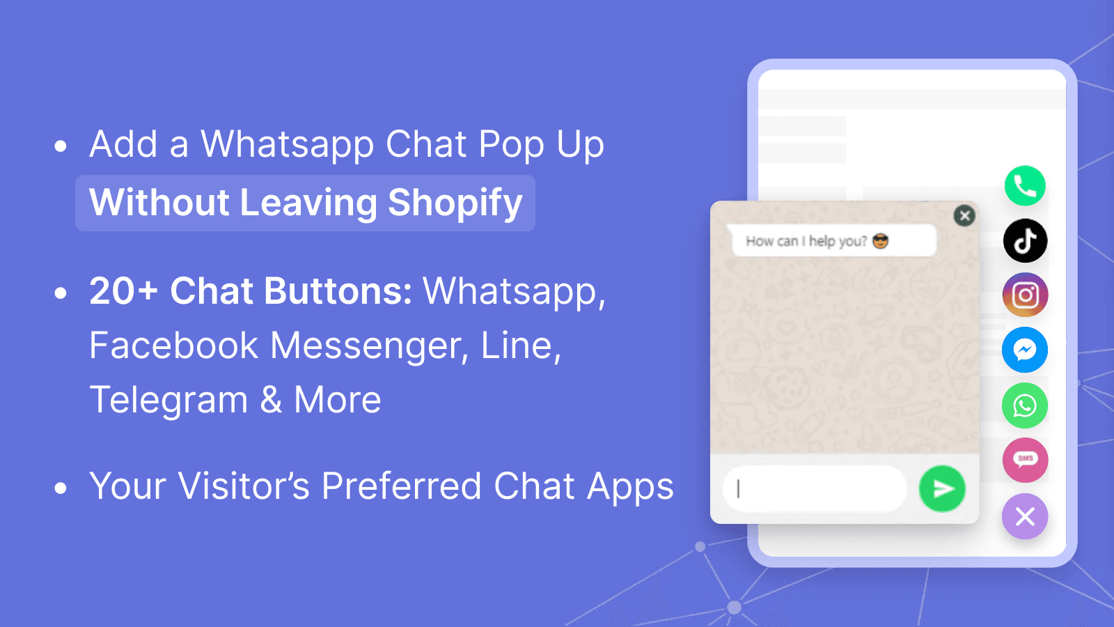 Add WhatsApp, Facebook Messenger, Line & 20+ chat buttons