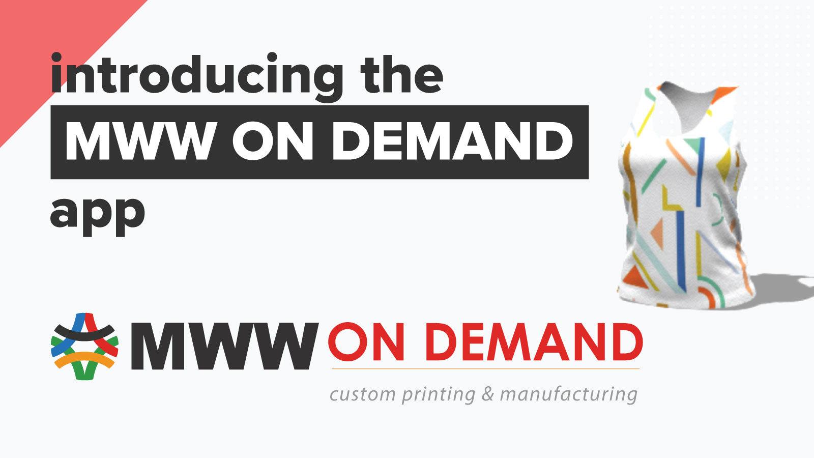 Introducing the MWW On Demand App
