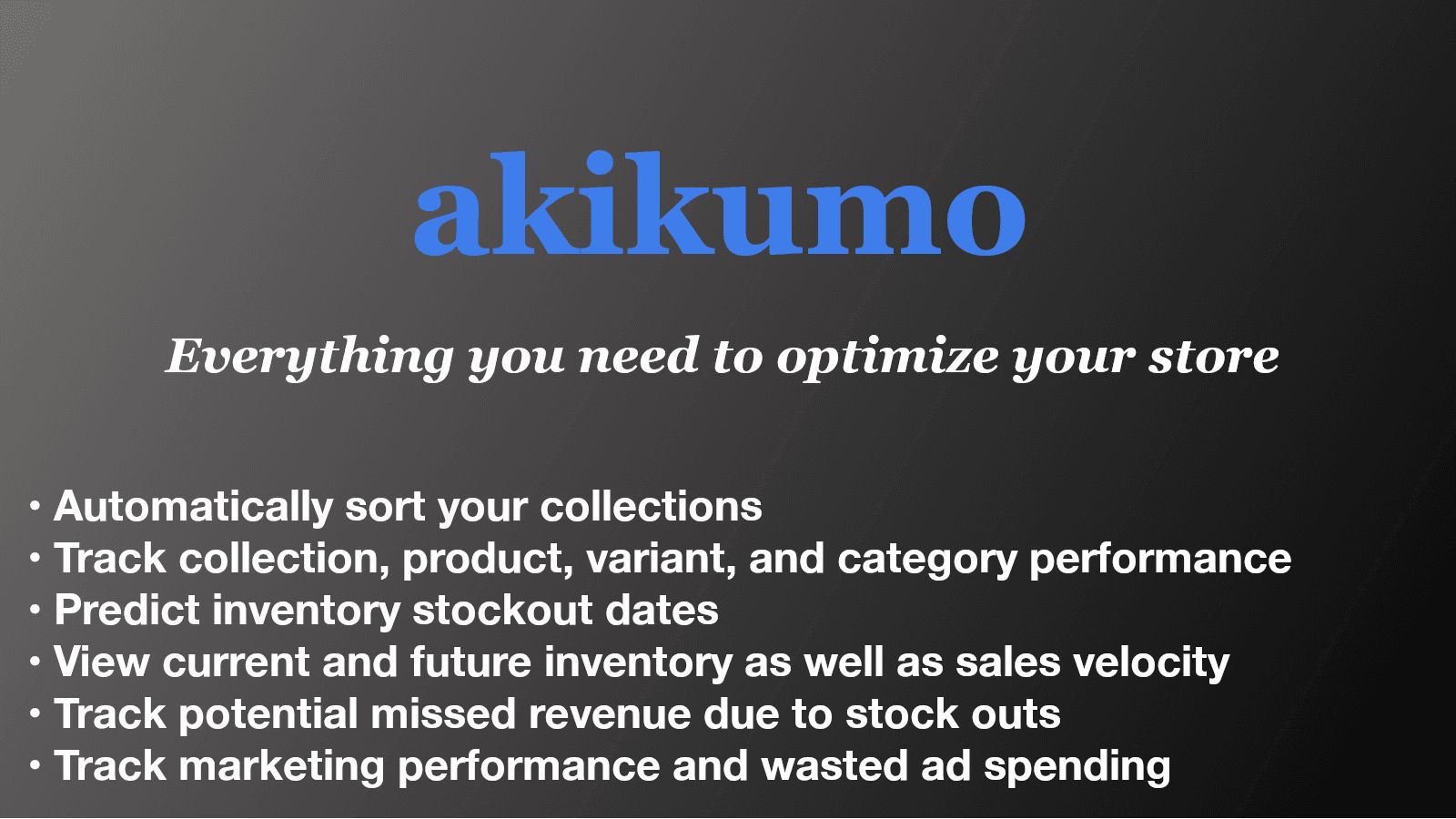 Akikumo Merchandising Agent