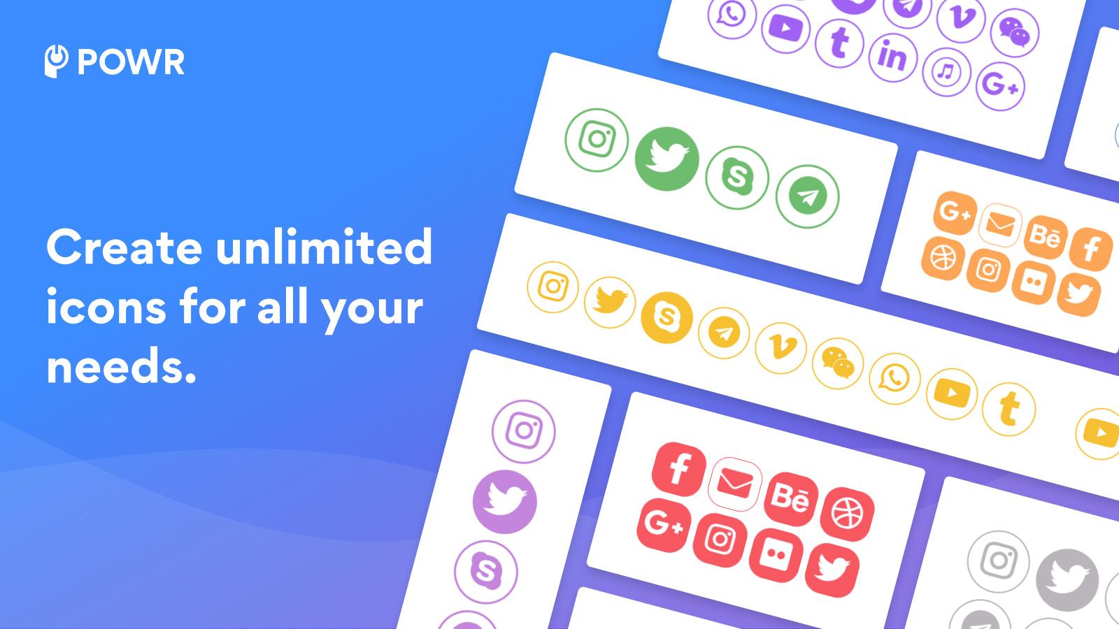 Create unlimited icons for all your needs!