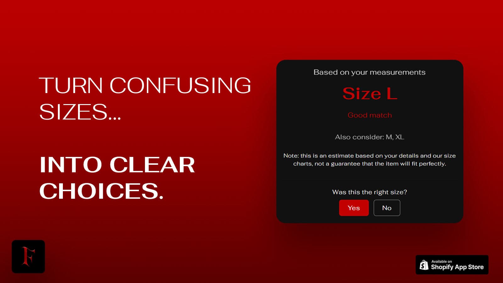 Size chart recommender; turn confusing sizes into clear choices