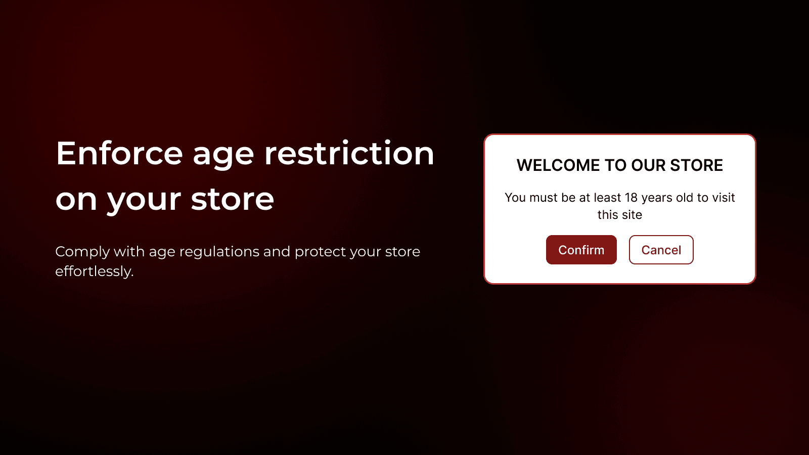 Verify customer age with customizable popups