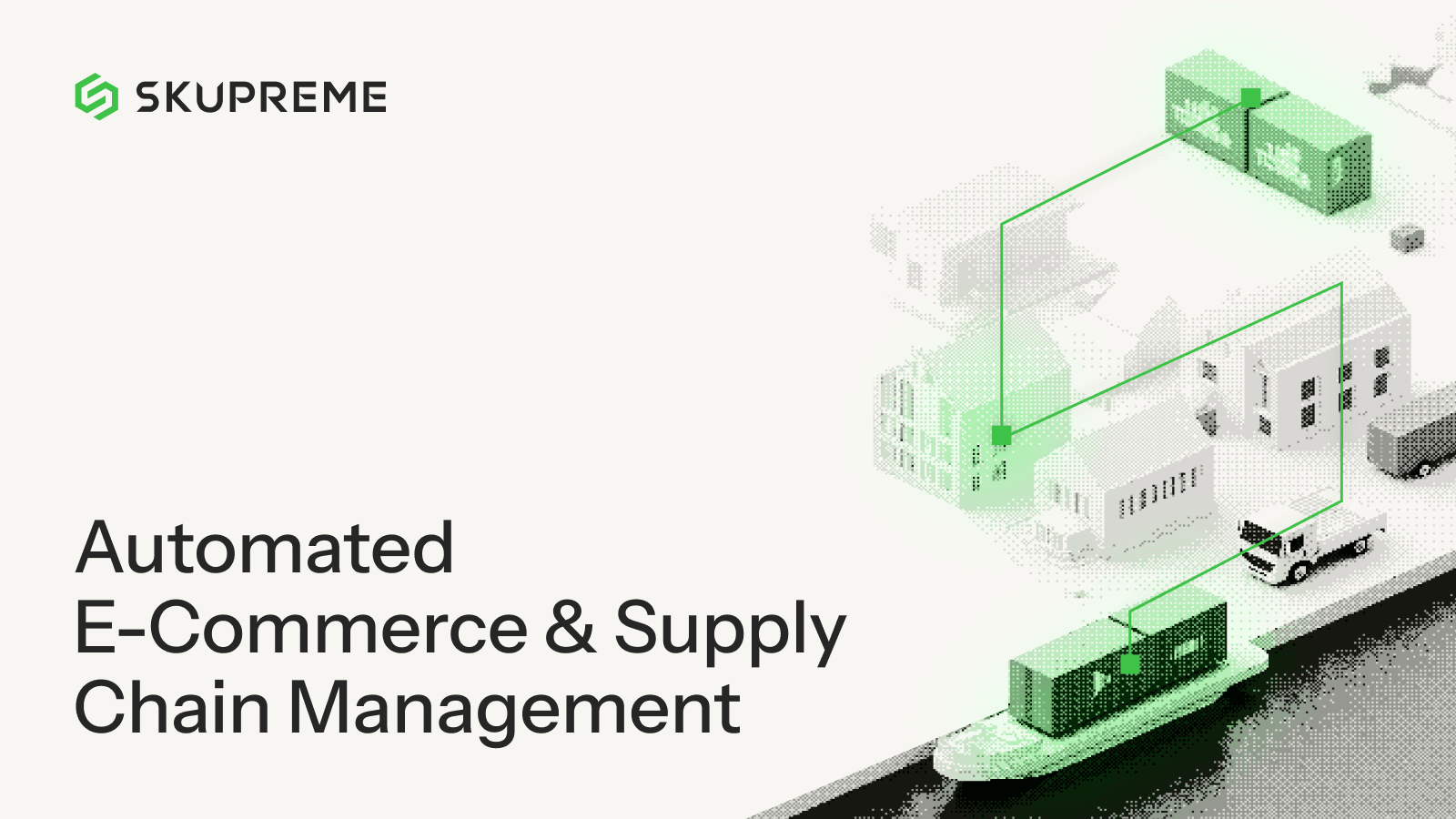 Automated E-Commerce & Supply Chain Management