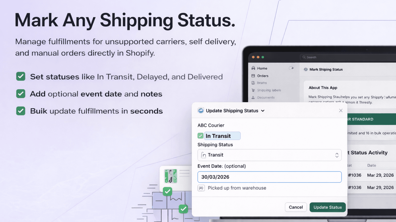 update shipping status with date and notes for manual deliveries