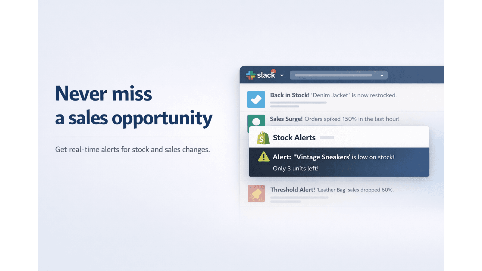 Get real-time alerts for stock and sales changes