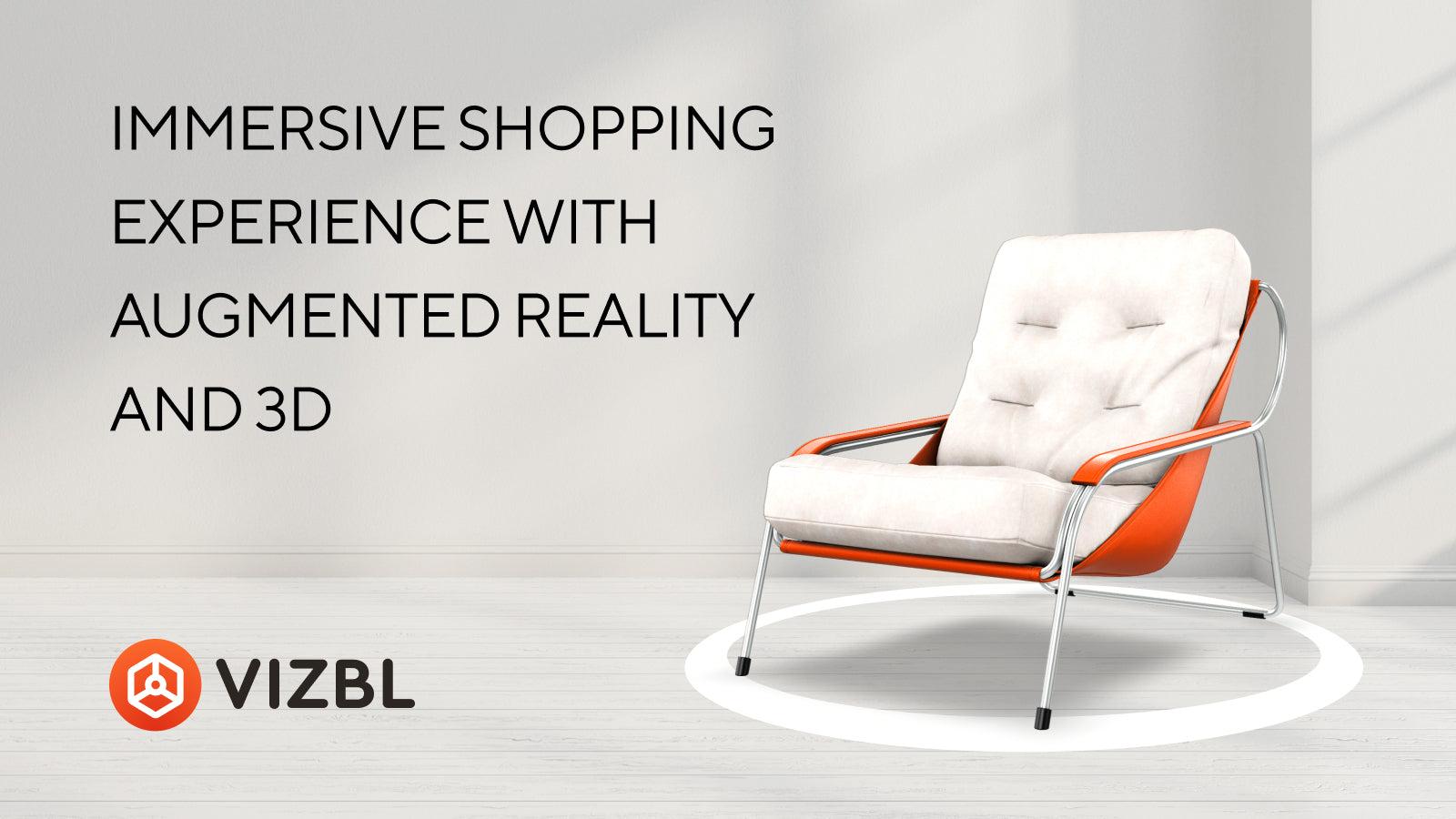 Immersive shopping experience with Augmented Reality and 3D