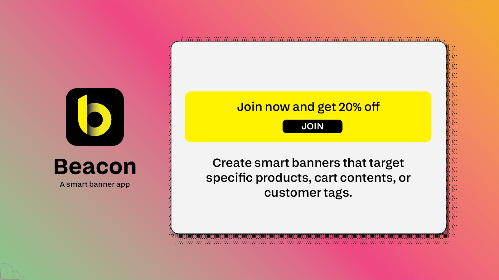Beacon app logo next to a targeted yellow smart banner preview.