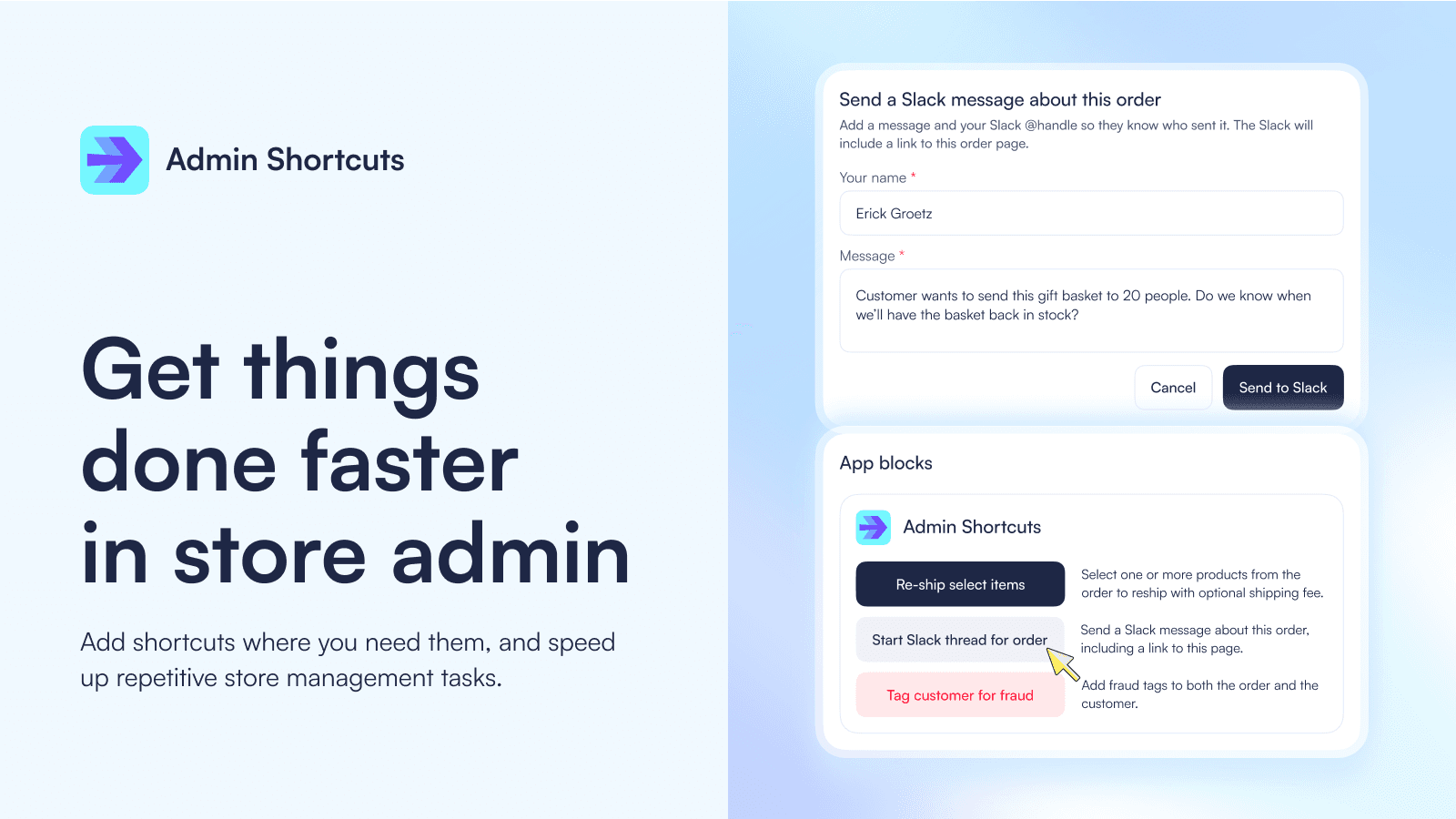 Customize Shopify admin to simplify common management tasks