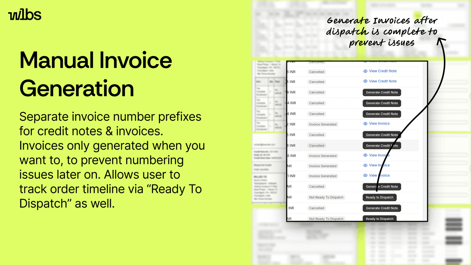Invoice Generation done manually to prevent errors