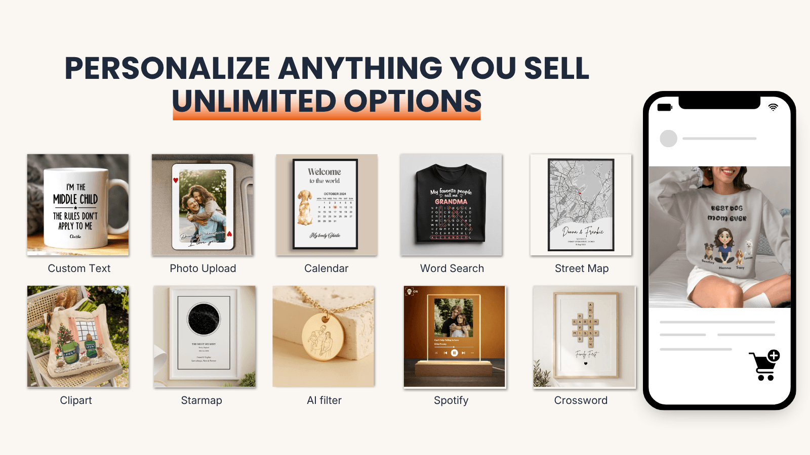 Unlimited Personalized Options