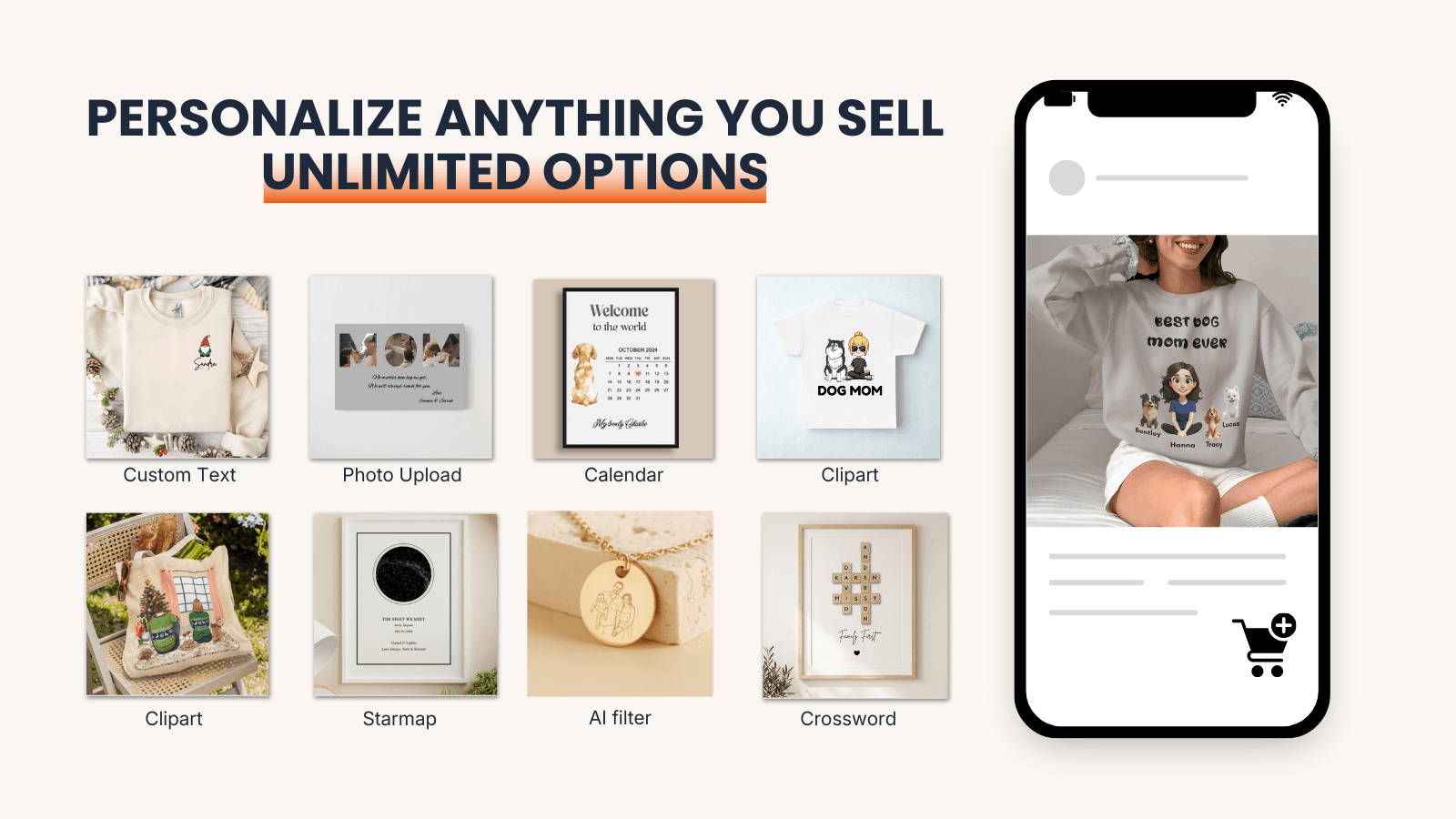Unlimited Personalized Options