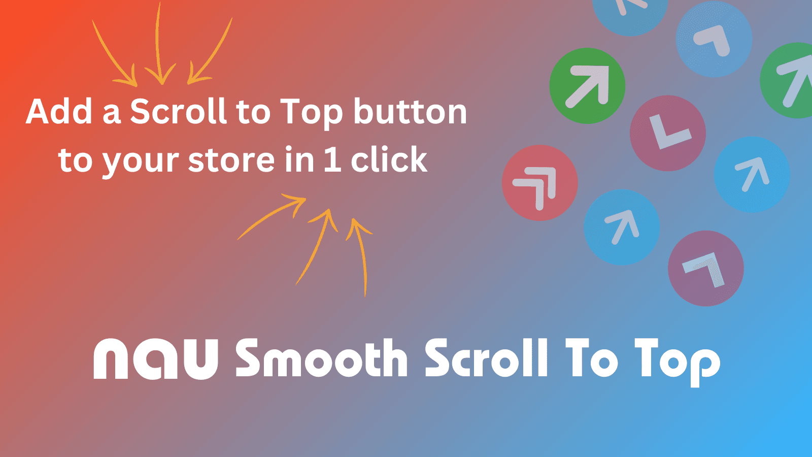 Improve store navigation with NAU Scroll to Top button