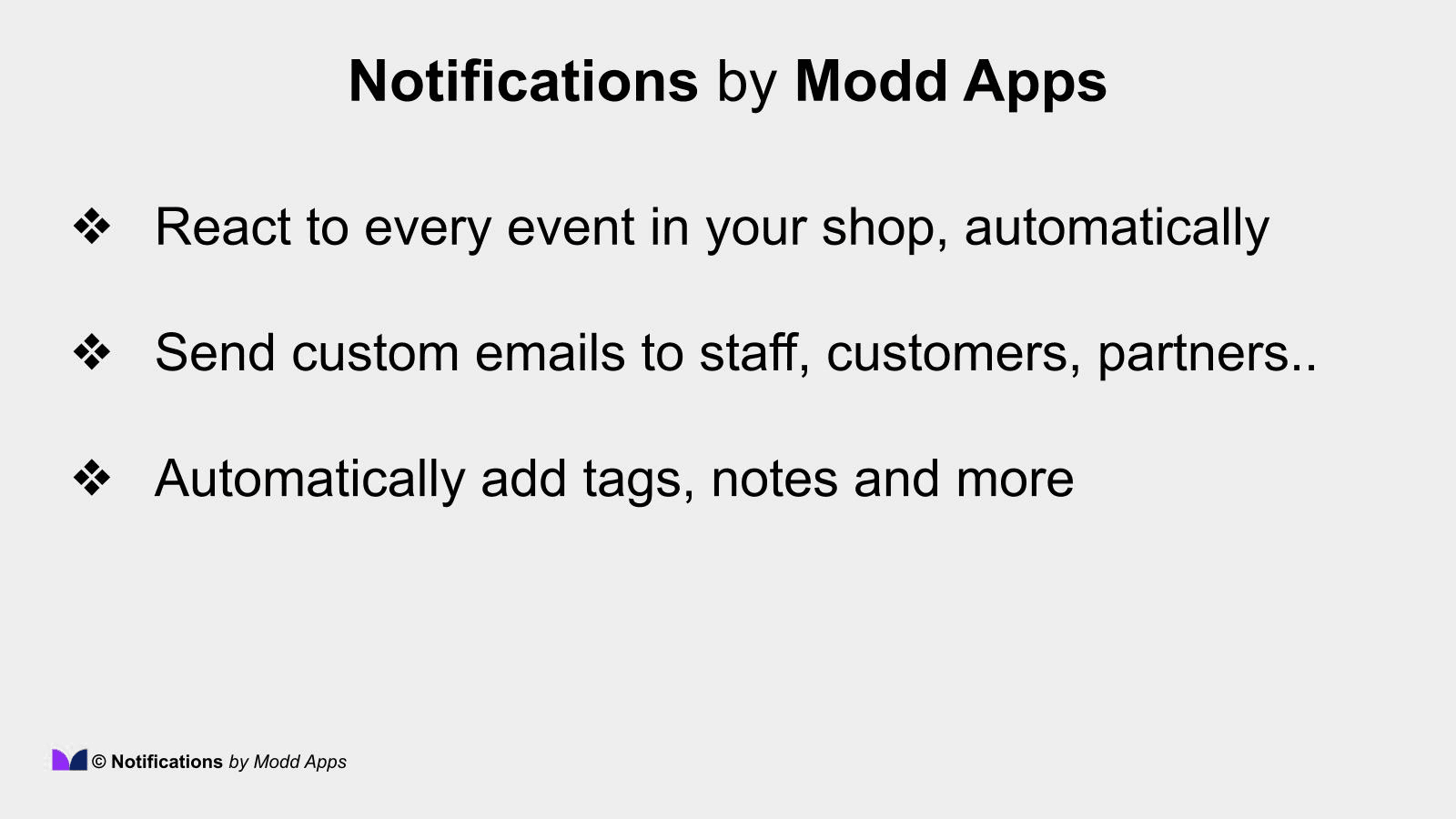 React to anything in your shop with emails, files and more!