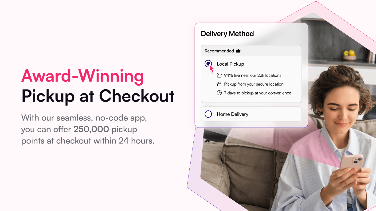award-winning pickup at checkout