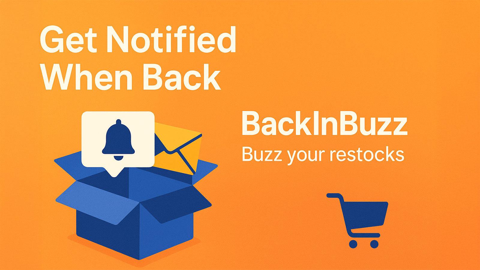 Get Notified When Back