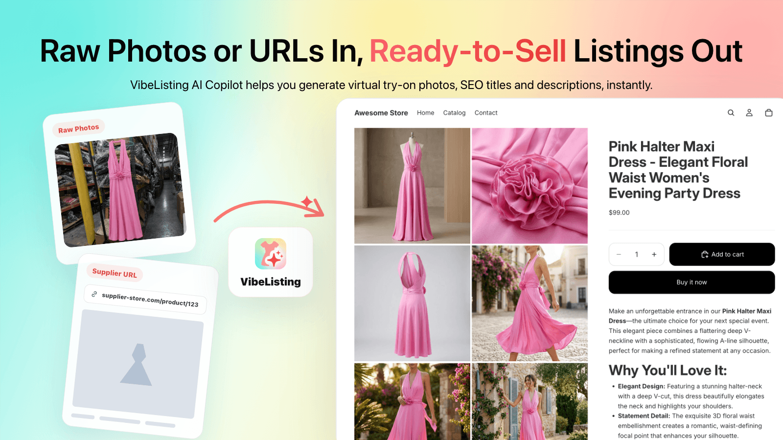 Raw photos or URLs become ready-to-sell listings