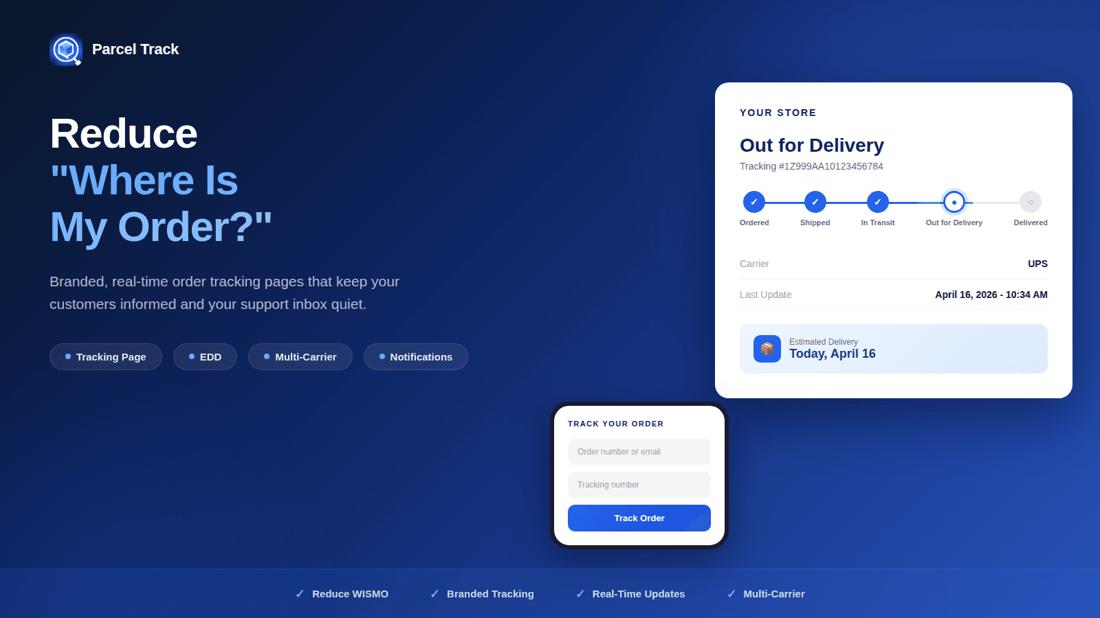 reduce where is my order support ticket