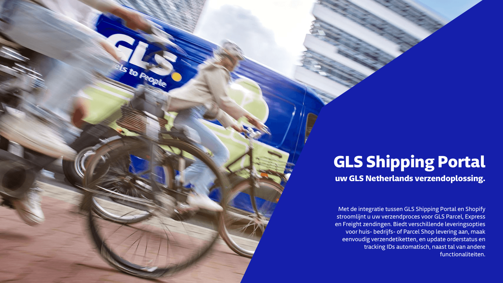 GLS Shipping Portal - uw GLS Netherlands verzendoplossing.