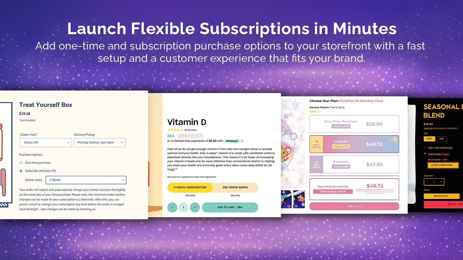 Easily add flexible subscription options to product pages.