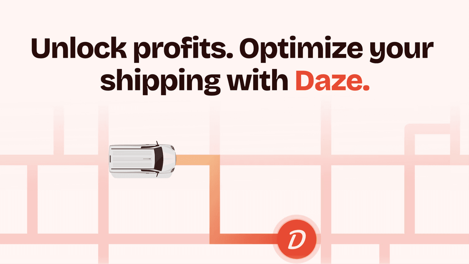 Optimize your shipping with Daze
