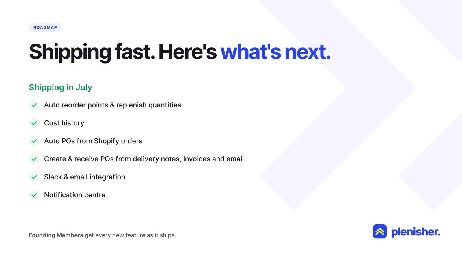 Roadmap: auto reorder points, cost history and more in July
