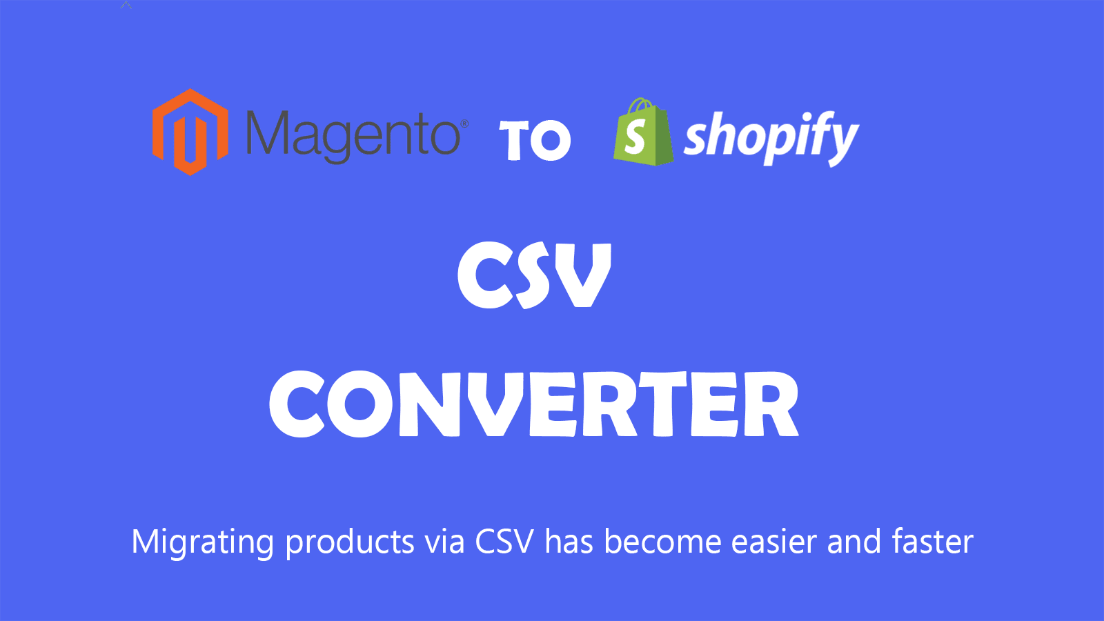 Magento to Shopify converter
