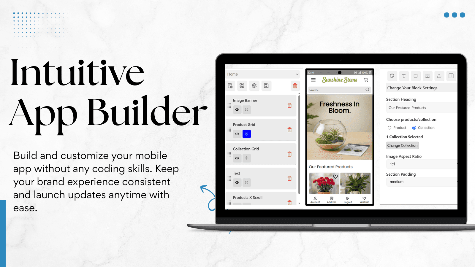 Intuitive App Builder