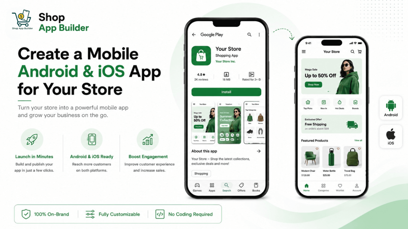 Create a Mobile Android & iOS App for Your Store